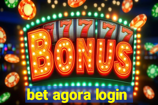 bet agora login